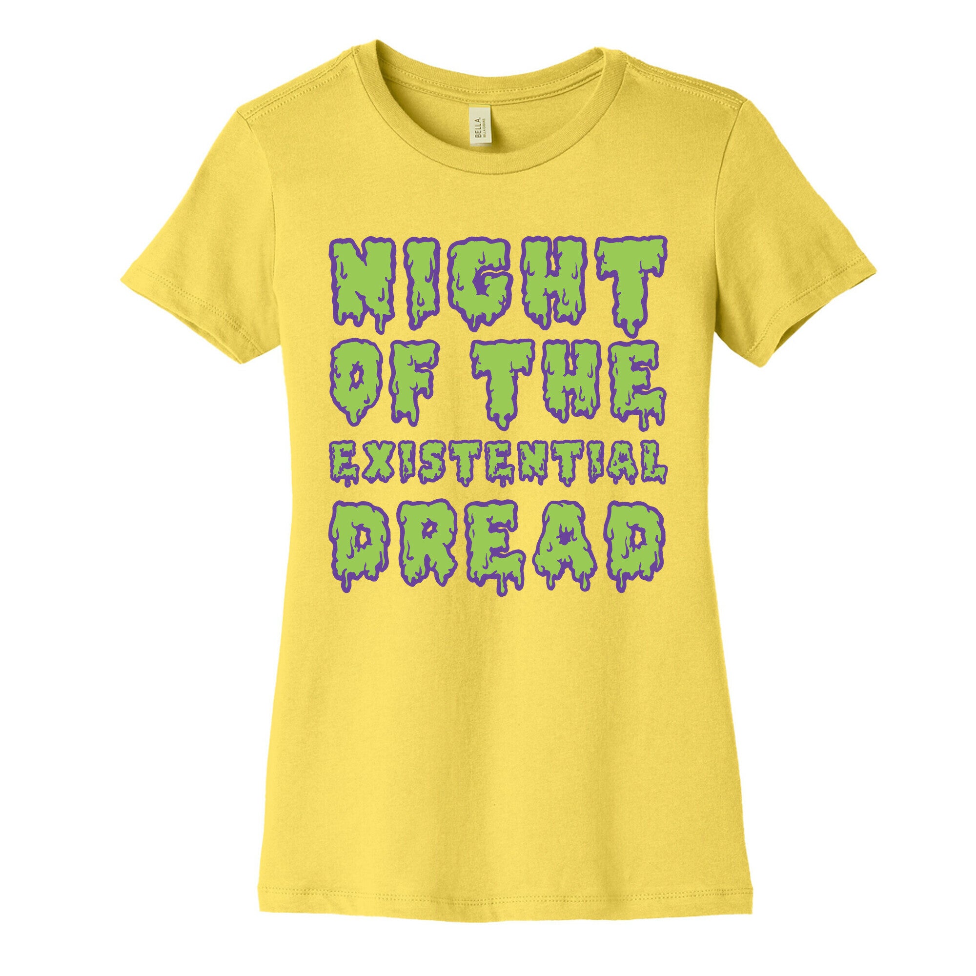 Night of the Existential Dread Women's Cotton Tee